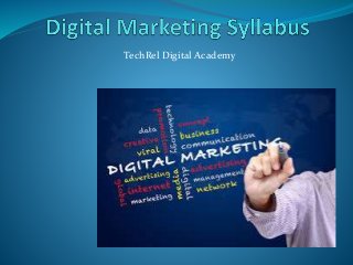 TechRel Digital Academy
 