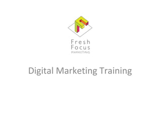 Digital Marketing Training
 