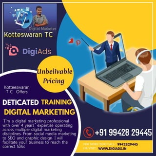 Digital marketing training   kotteeswaran t c - digital marketing