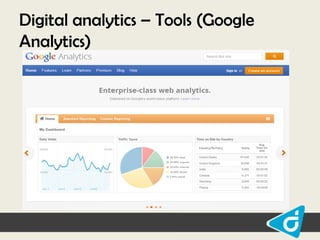 Digital analytics – Tools (Google
Analytics)

 