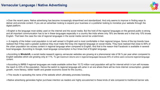 Vernacular Language / Native Advertising
Over the recent years, Native advertising has become increasingly streamlined an...