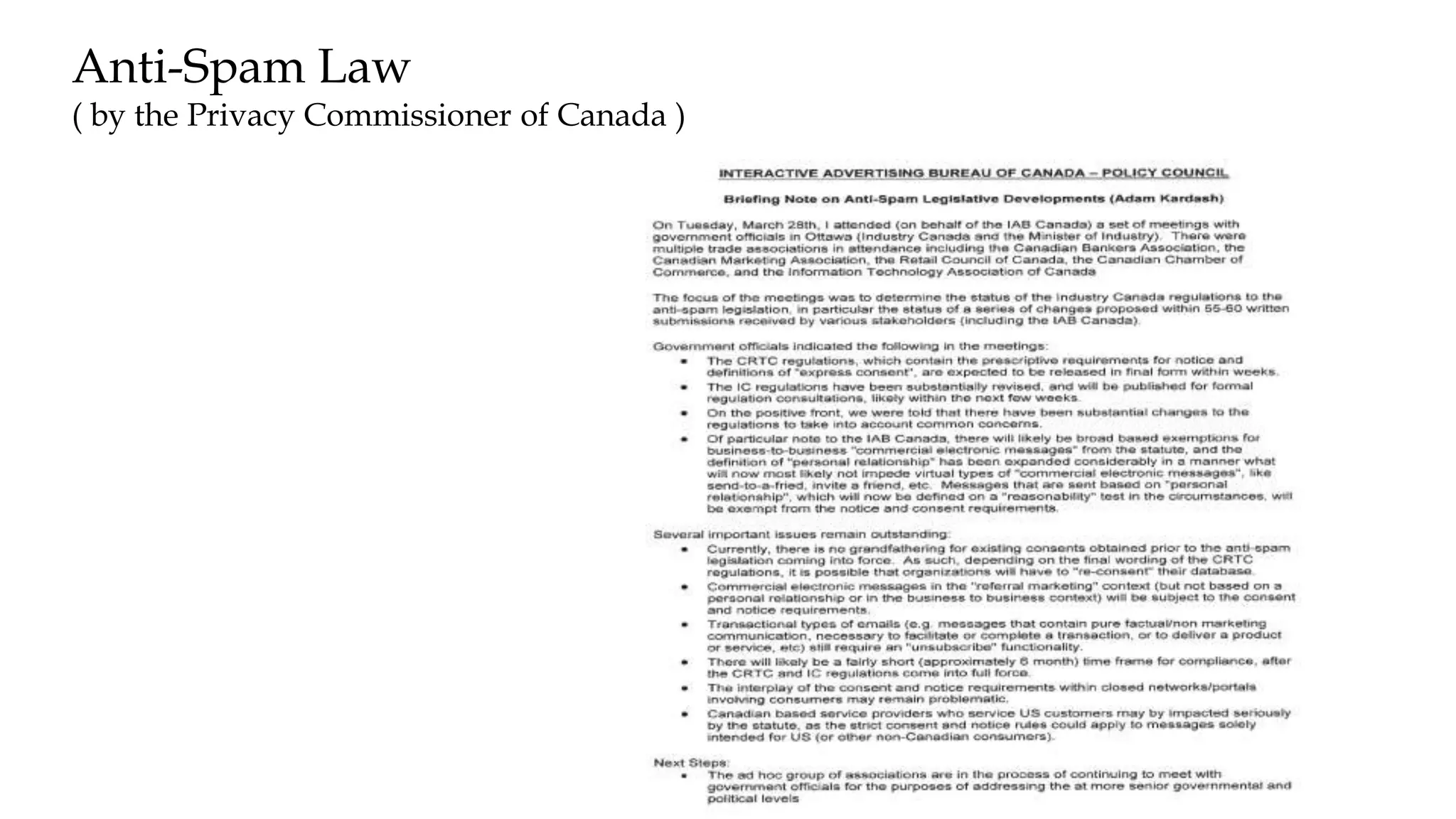 Anti-Spam Law
( by the Privacy Commissioner of Canada )
 