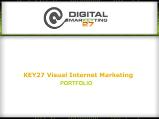 KEY27 Visual Internet Marketing PORTFOLIO 