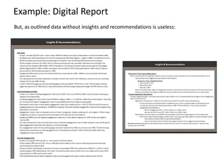 Example: Digital Report
But, as outlined data without insights and recommendations is useless:
 