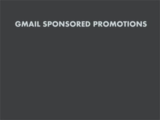 GMAIL SPONSORED PROMOTIONS
 