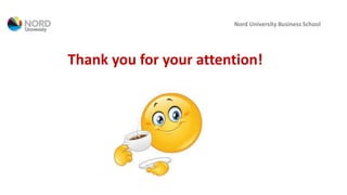 Nord University Business School
Thank you for your attention!
 