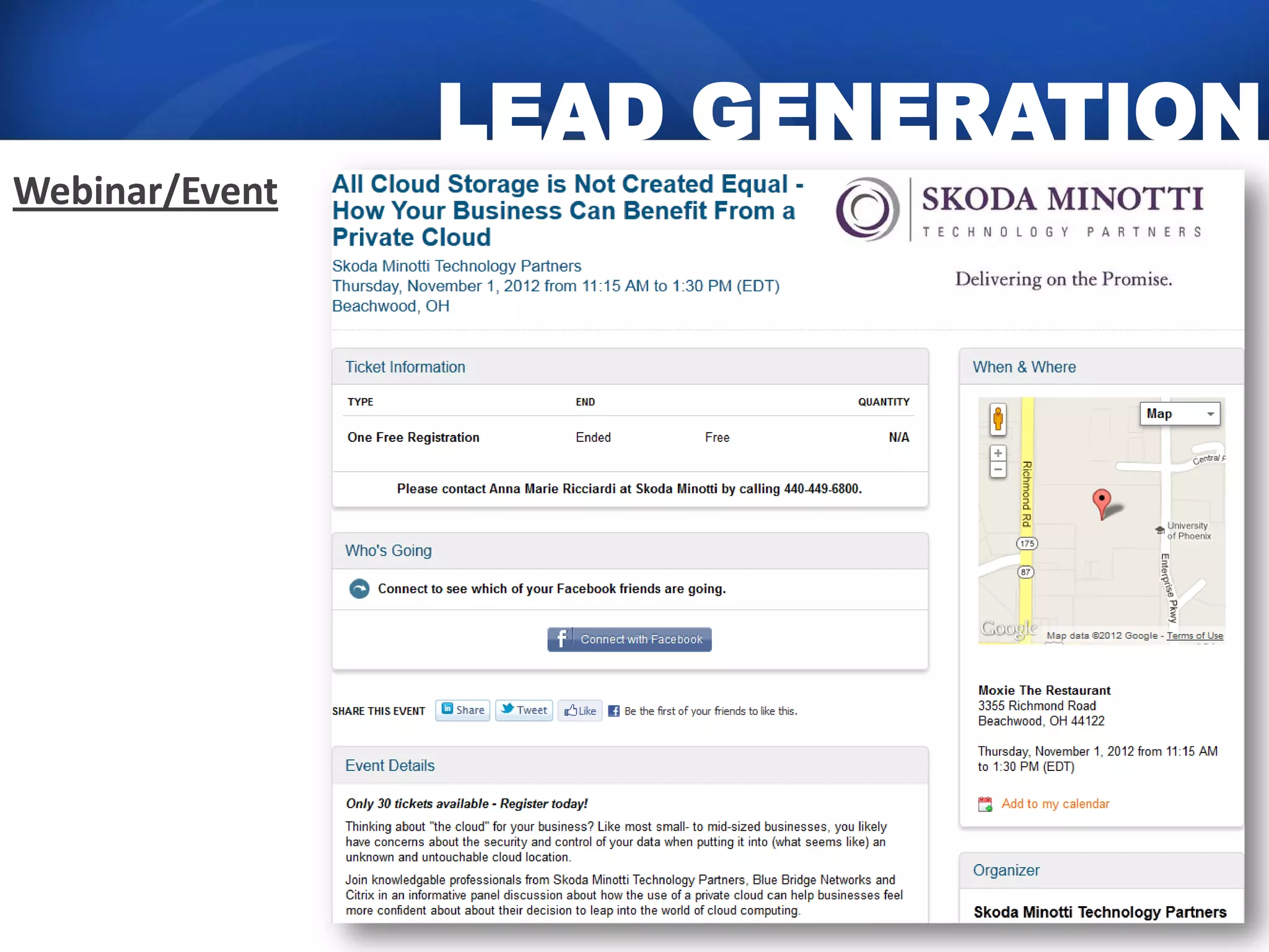 LEAD GENERATION
Webinar/Event
 
