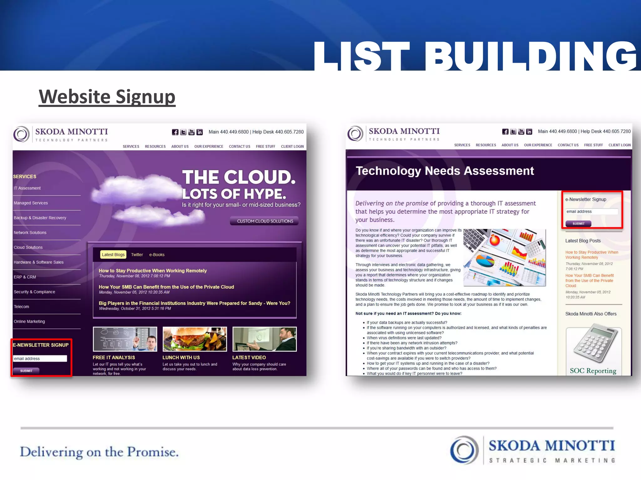 LIST BUILDING
Website Signup
 