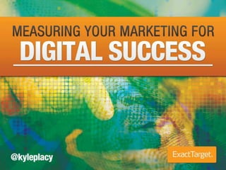 Measuring Digital Marketing for Succes