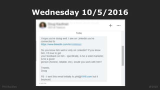 Phil Buckley @1918
Wednesday 10/5/2016
 