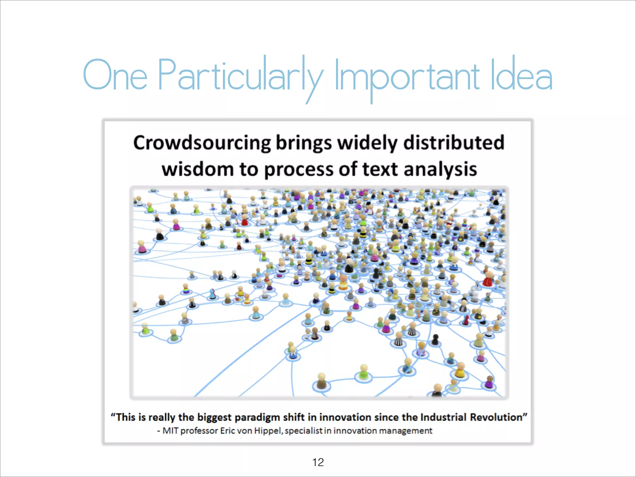 One Particularly Important Idea

!12

 