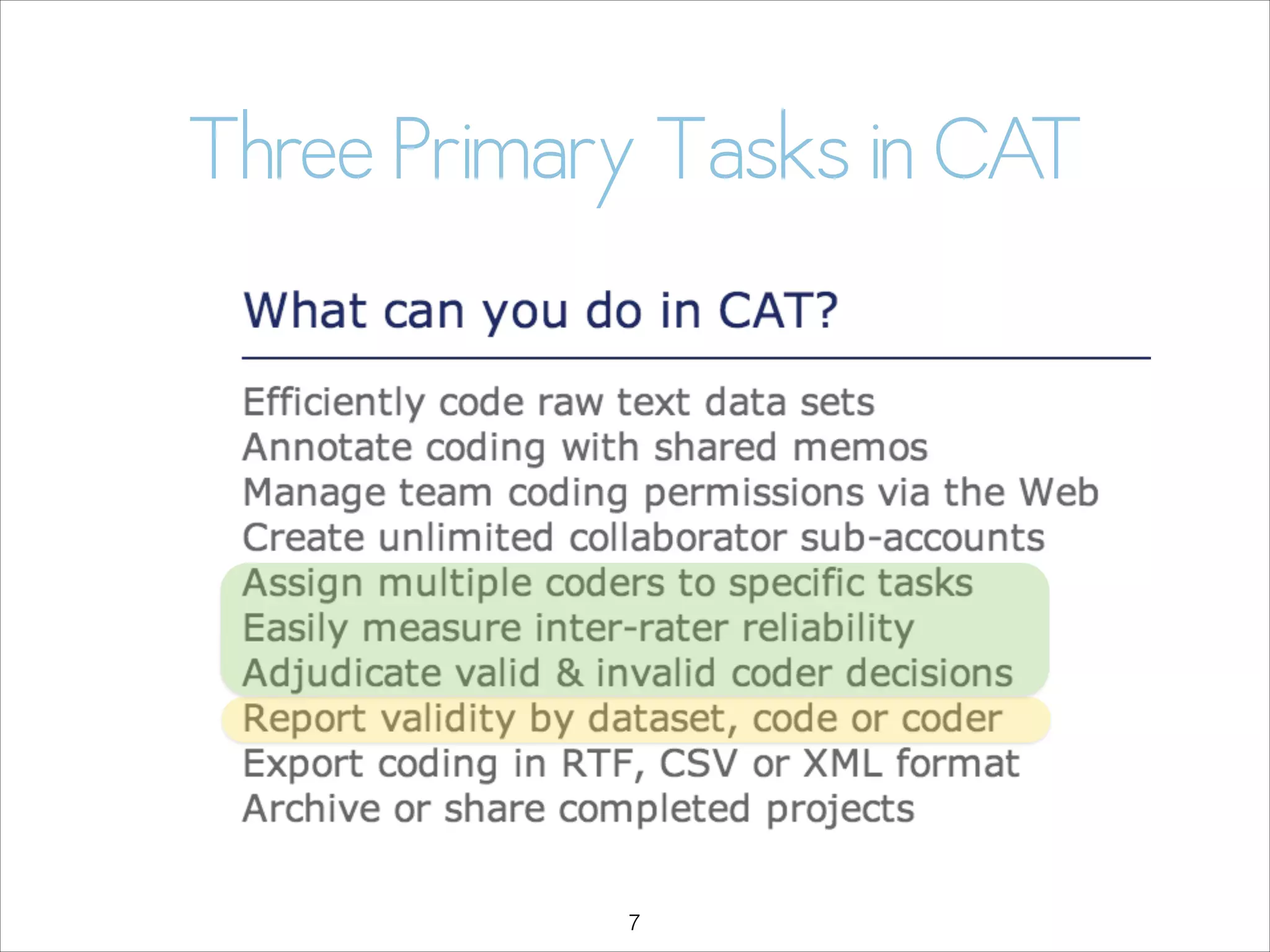 Three Primary Tasks in CAT

!7

 