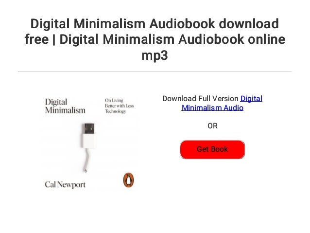 Digital Minimalism Audiobook download free | Digital Minimalism Audio…