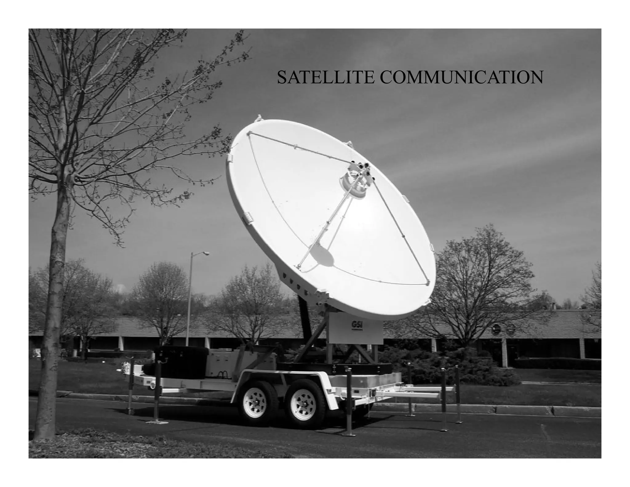 SATELLITE COMMUNICATION
 