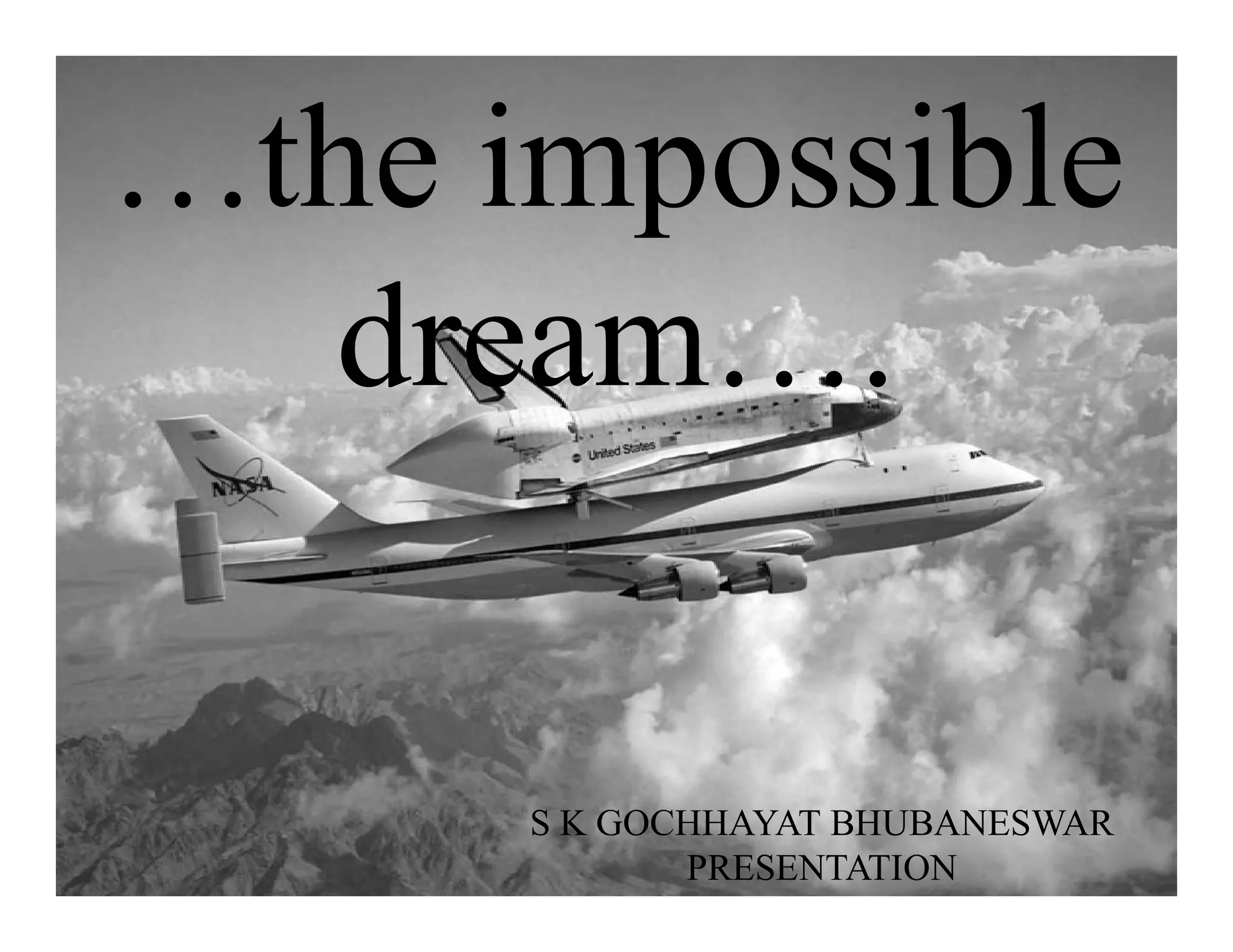 S K GOCHHAYAT BHUBANESWAR
PRESENTATION
 