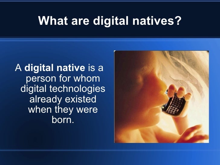 Digital Native