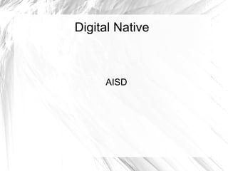 Digital Native AISD 