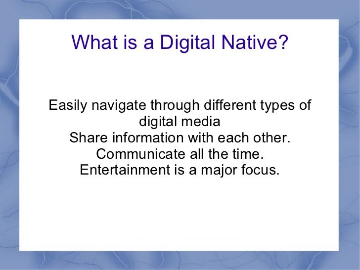 Digital Natives