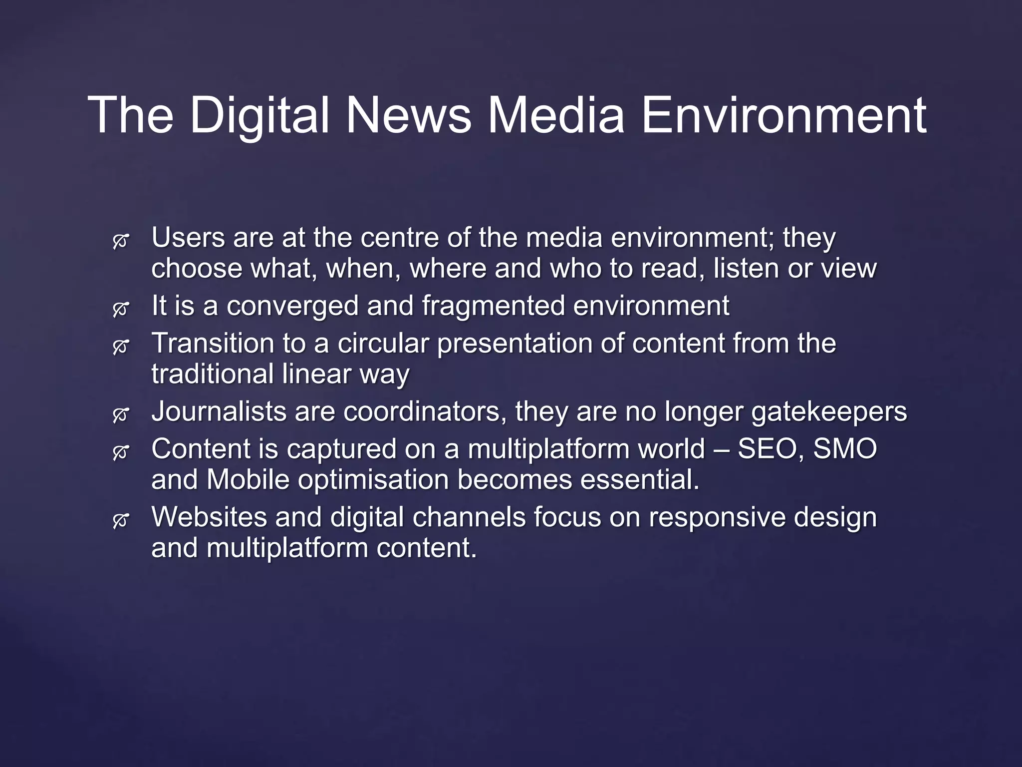Digital news, the new media ecosystem | PPTX