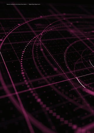 Reuters Institute for the Study of Journalism /	 Digital News Report 2017
 