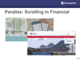 Parallax: Scrolling in Financial
30
 