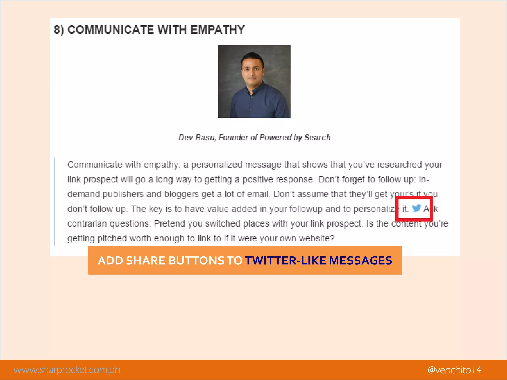 www.sharprocket.com.ph @venchito14
ADD SHARE BUTTONSTOTWITTER-LIKE MESSAGES
 