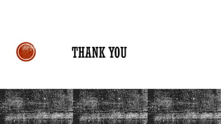 THANK YOU
 