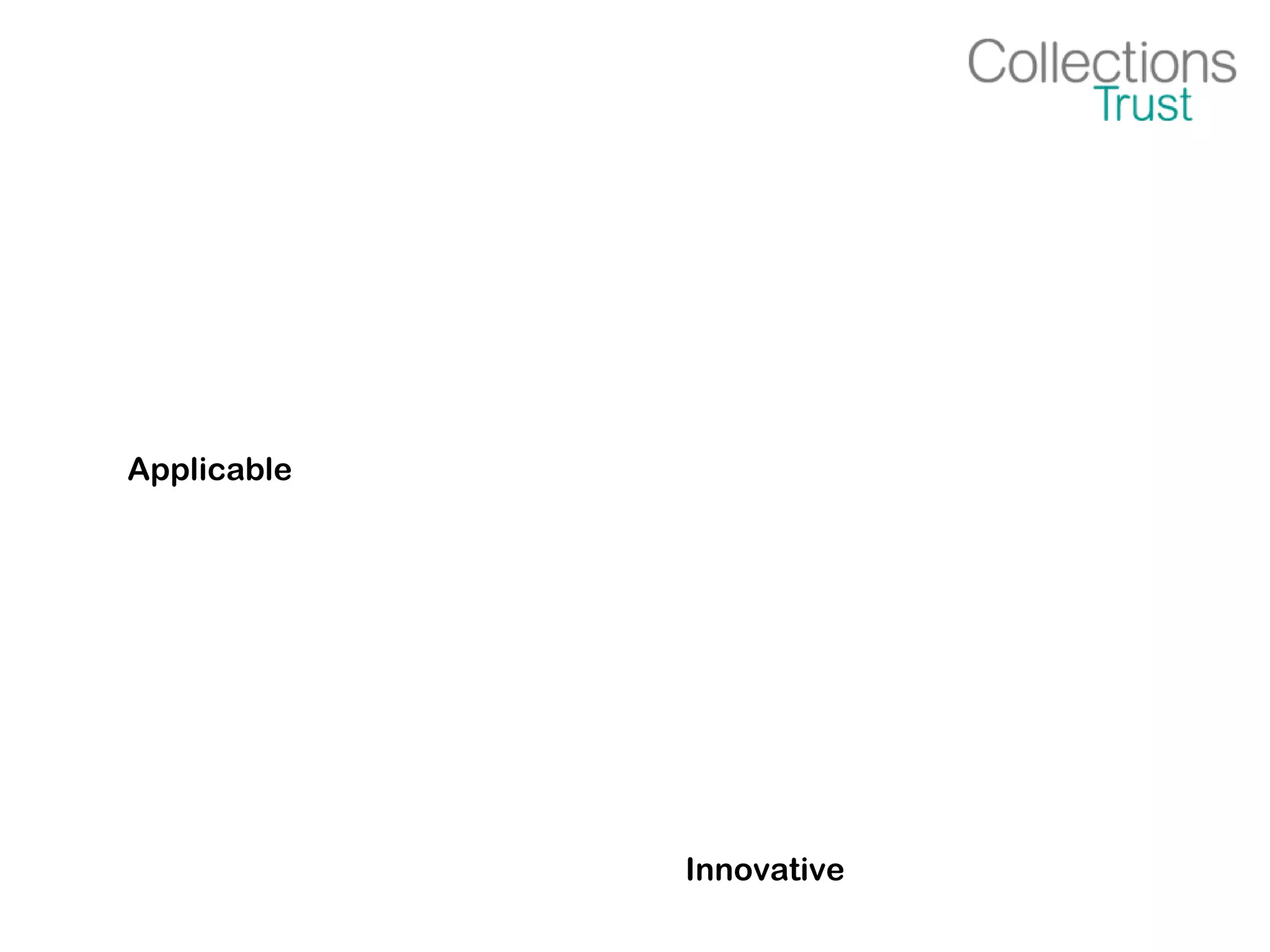 Applicable
Innovative
 