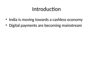 The Future of Digital Payments in India | PPTX