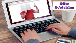 Offer
E-Advising
CC-BY-NC-SA 39
 