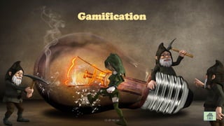 Gamification
CC-BY-NC-SA 40
 