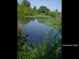 Emphasize depth Emphasize Depth 