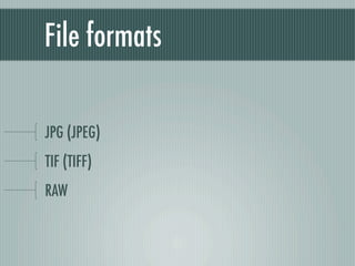 Digital Photography basics