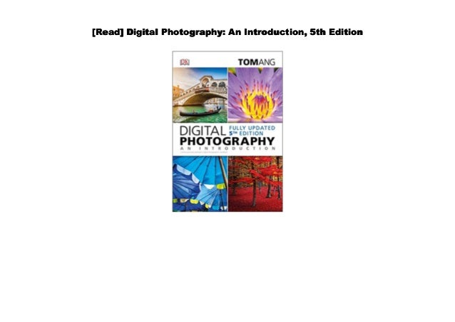 Pdf Digital Photography An Introduction 5th Edition