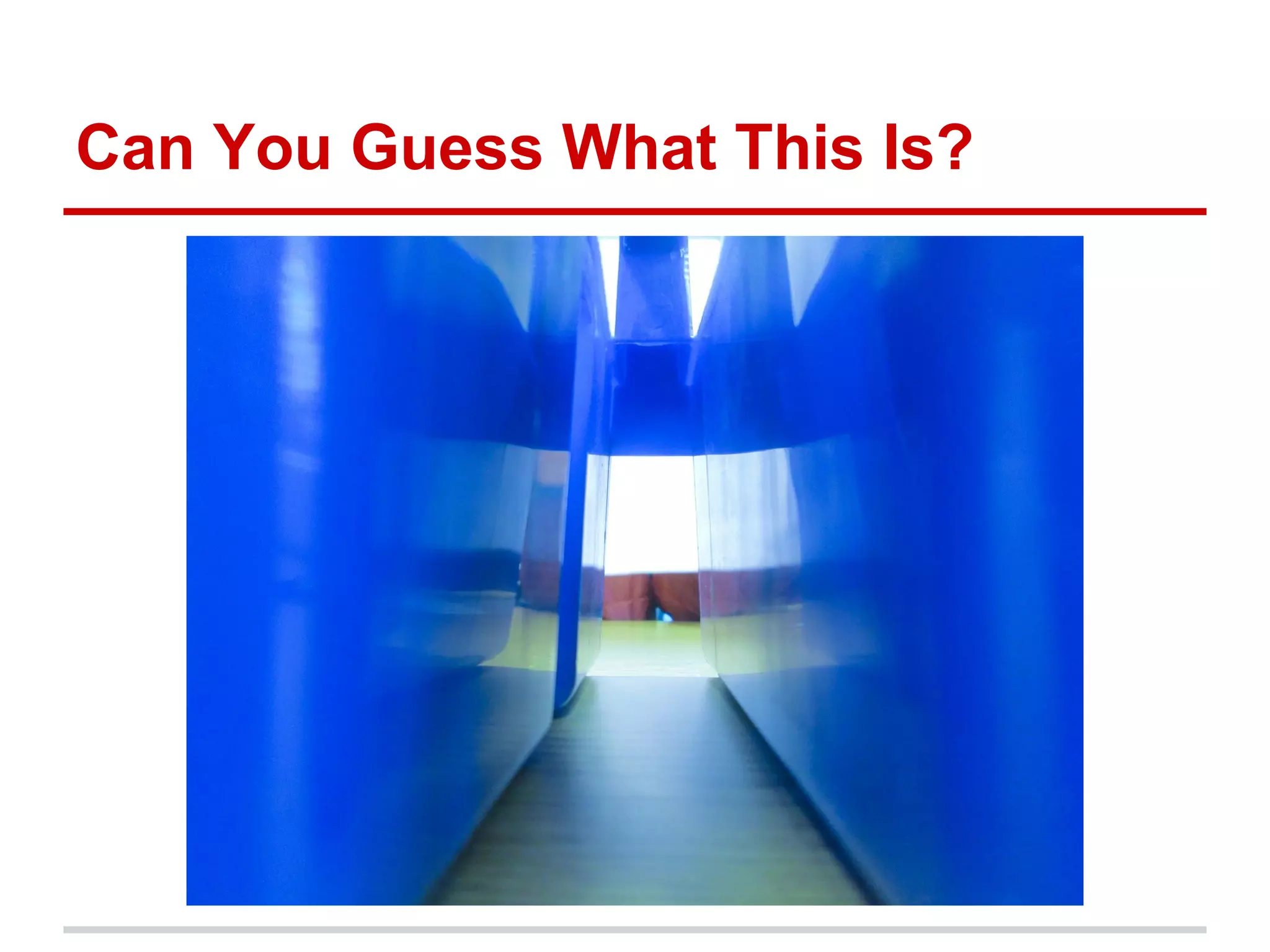 Can You Guess What This Is?
 