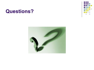 Questions? 