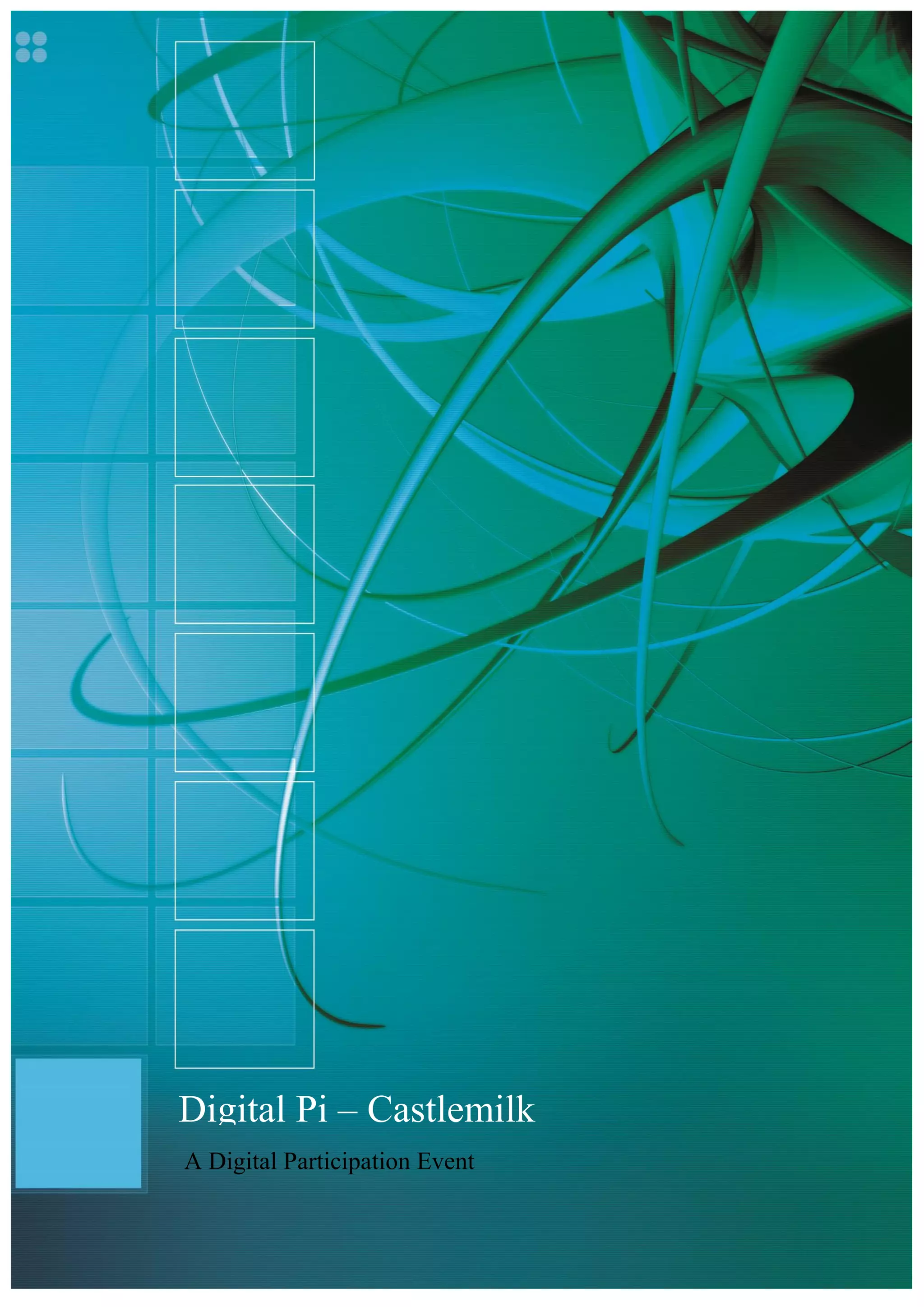 Digital Pi – Castlemilk 
A Digital Participation Event  