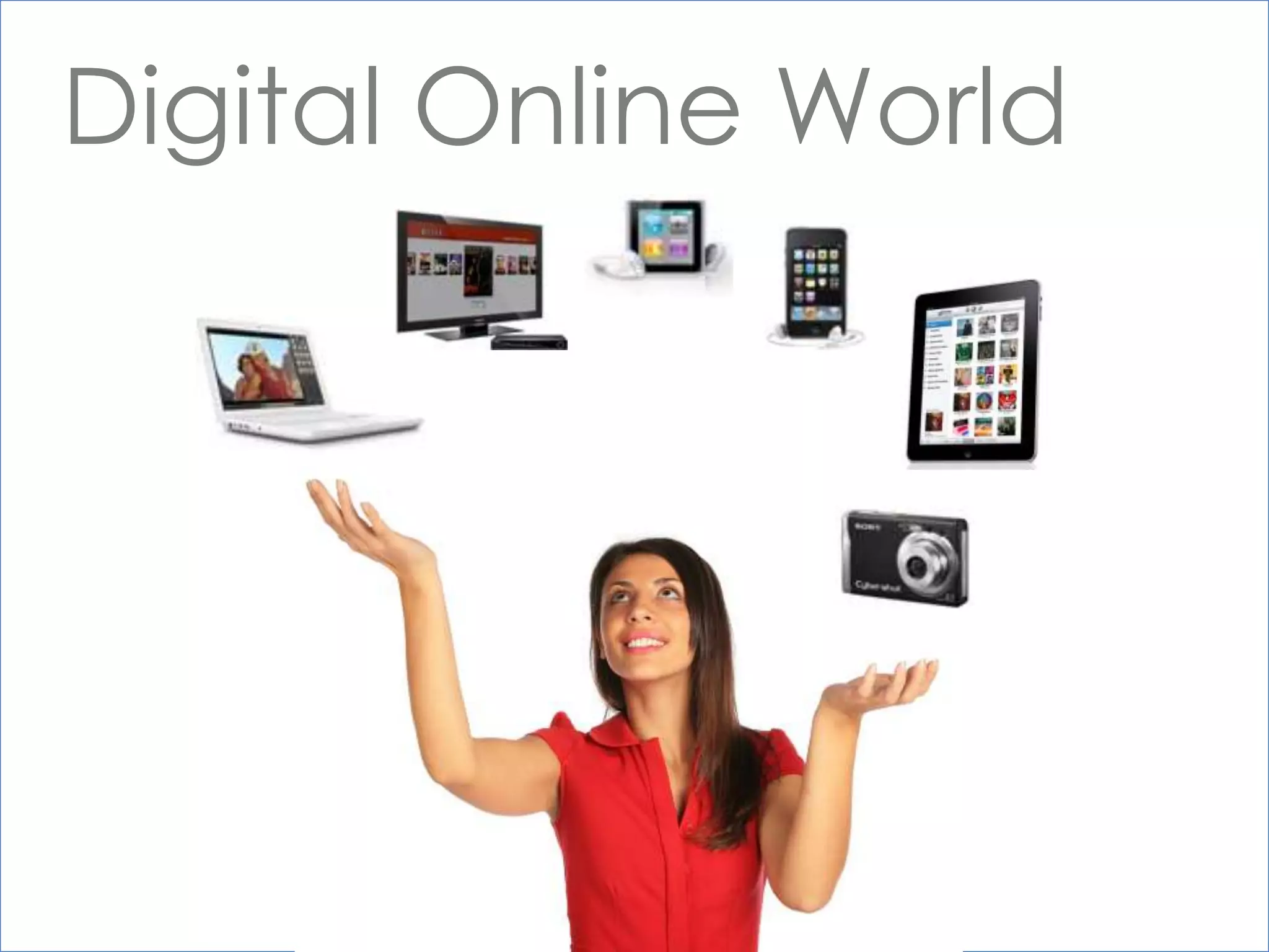 Digital Online World
 