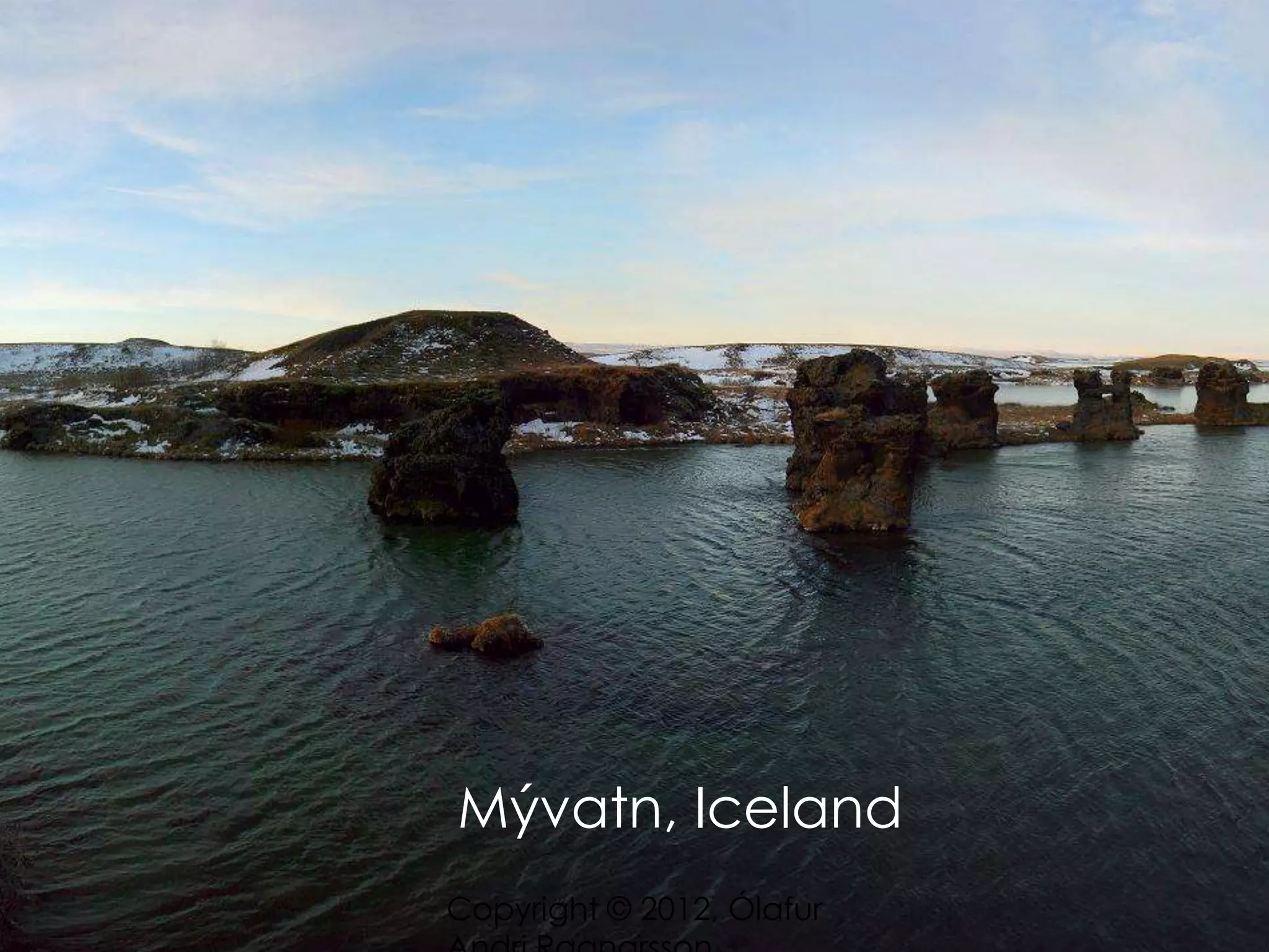 Mývatn, Iceland
Copyright © 2012, Ólafur
 