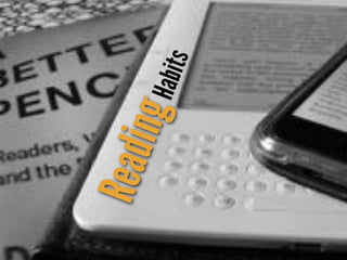 ReadingHabits
 