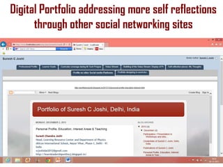 Digital Portfolio addressing more self reflections
through other social networking sites

 