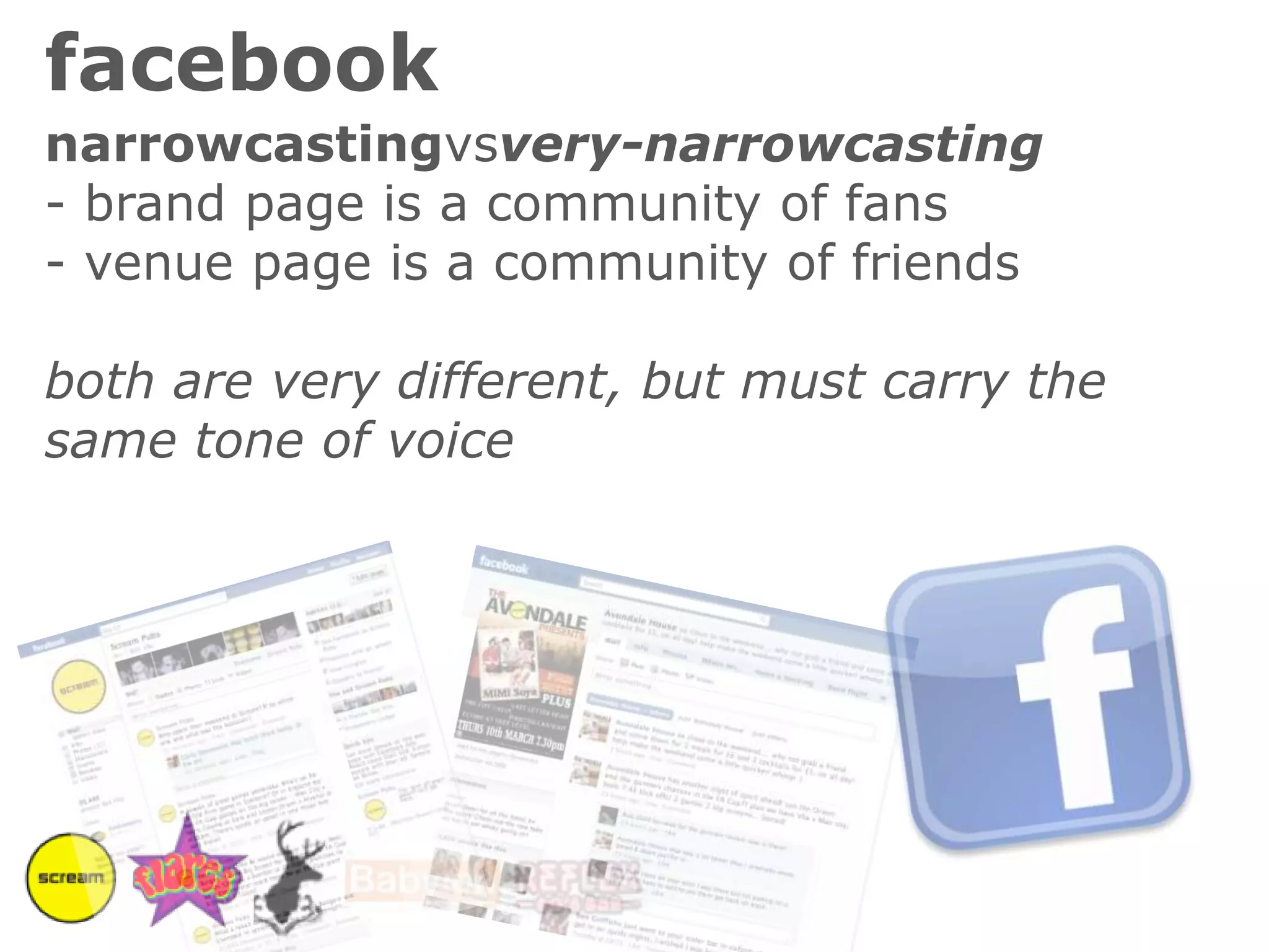 facebooknarrowcastingvsvery-narrowcasting brand page is a community of fans