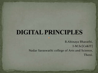 B.Abinaya Bharathi,
I-M.Sc[Cs&IT]
Nadar Saraswathi college of Arts and Science,
Theni.
 