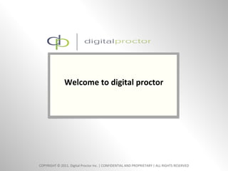 Welcome to digital proctor 0 