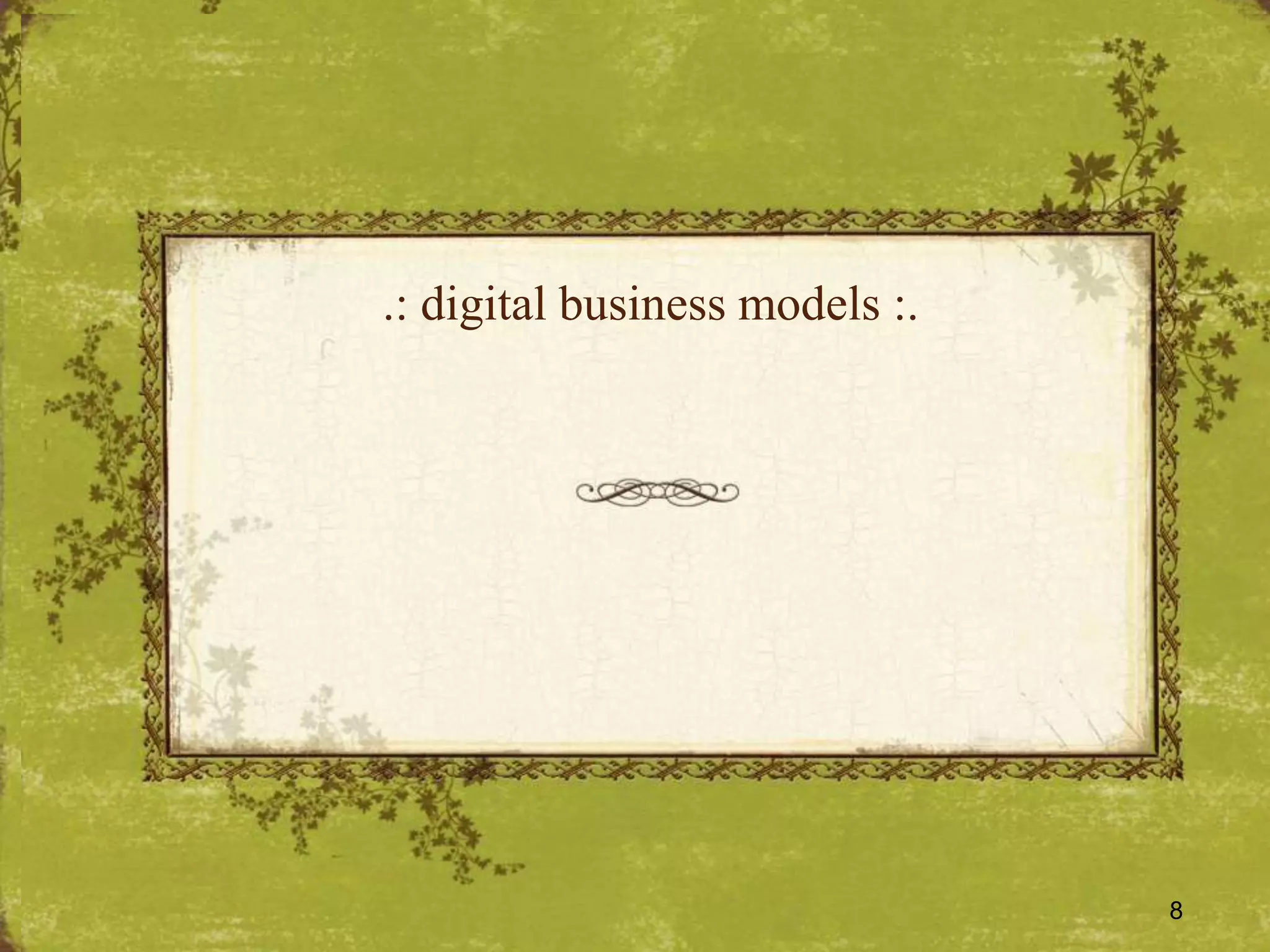 .: digital business models :.