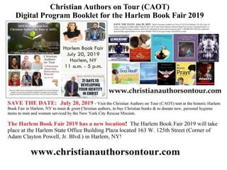 Christian Authors on Tour (CAOT)
Digital Program Booklet for the Harlem Book Fair 2019
 