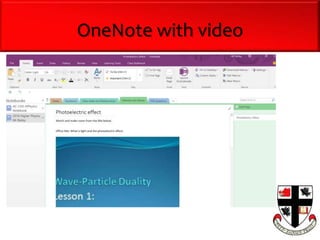 OneNote with video
 