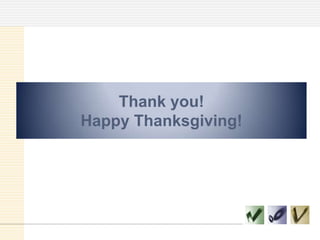 Thank you!
Happy Thanksgiving!
 