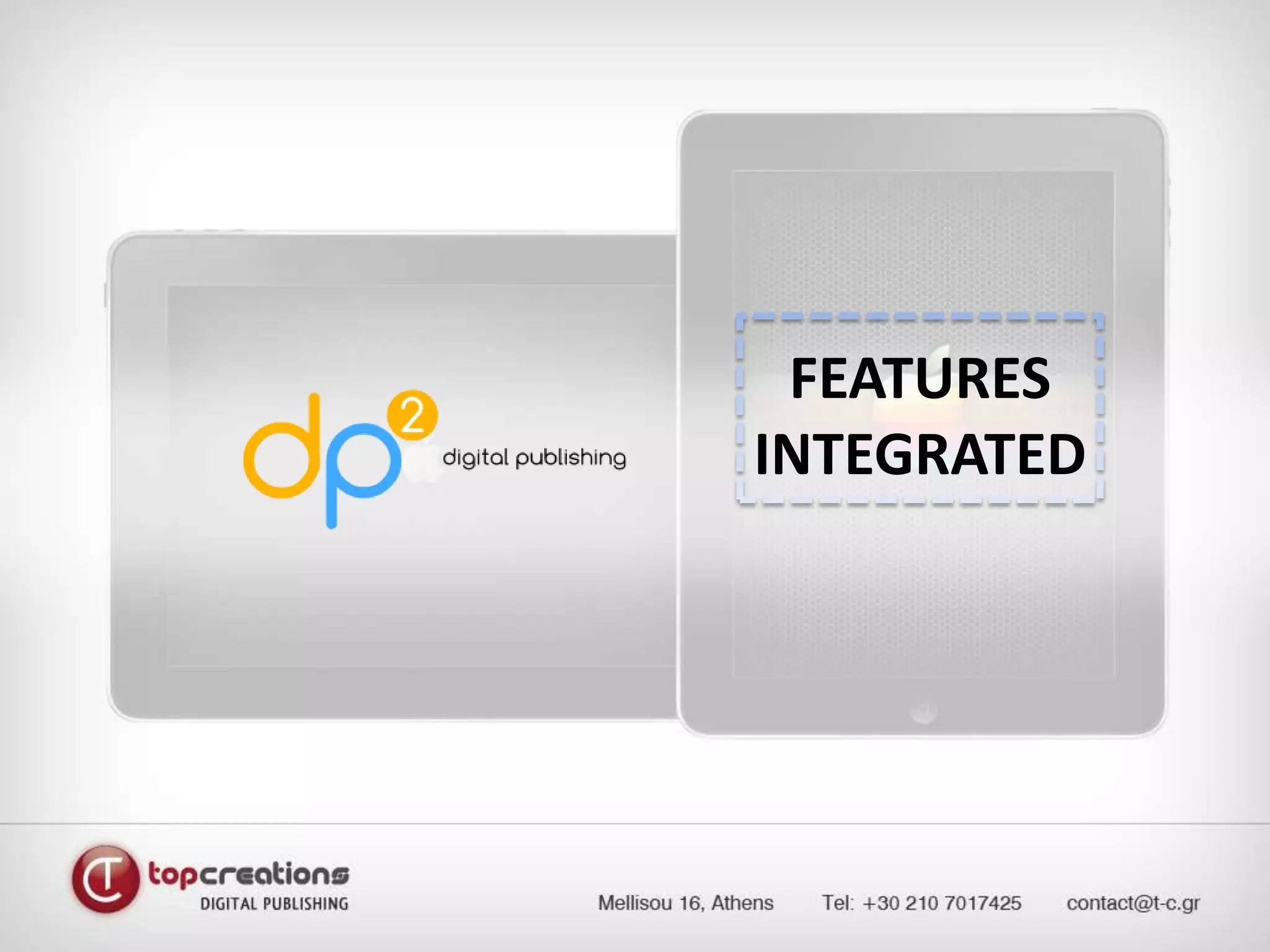 MAGAZINE KIOSK – SINGLE & MULTIPLE VIEWFEATURES INTEGRATED