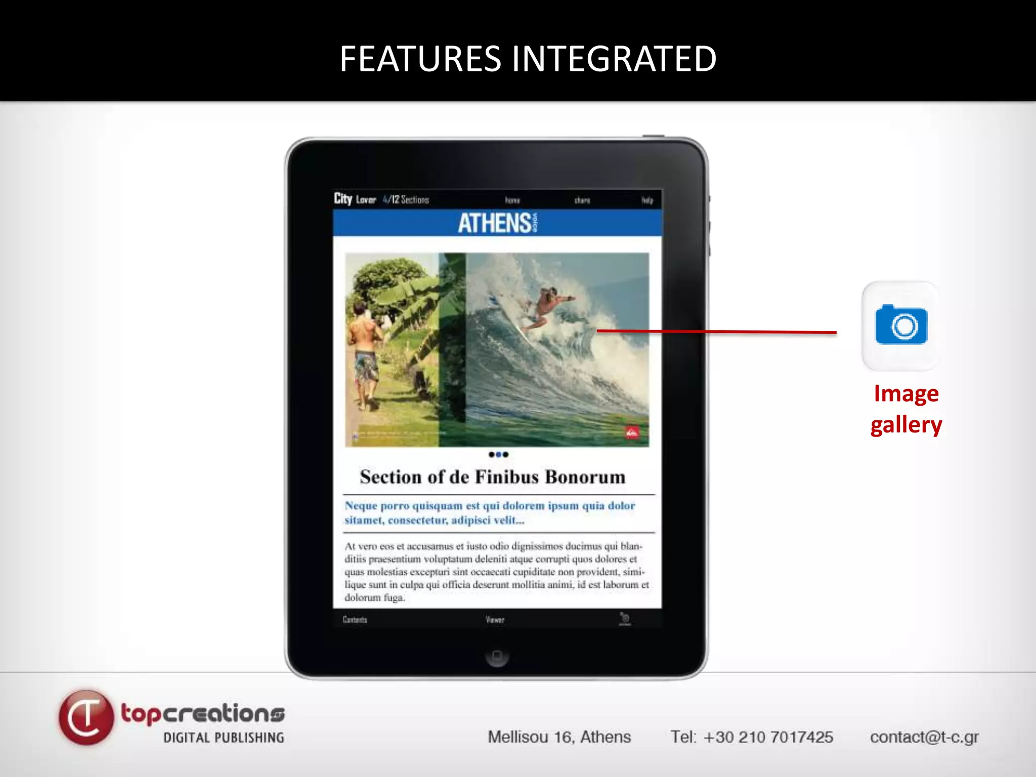 FEATURES INTEGRATED Image gallery